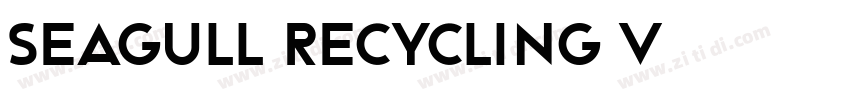 Seagull Recycling v字体转换